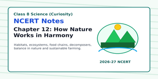 NCERT Class 8 Science Chapter 12 Notes 2026-27 PDF
