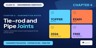 Tie-rod and Pipe Joints Class 12 Handwritten Notes PDF