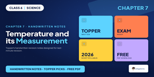 Class 6 Science Chapter 7 Handwritten Notes 2026-27