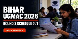 Bihar UGMAC 2026 Round 3 Counselling Schedule Released