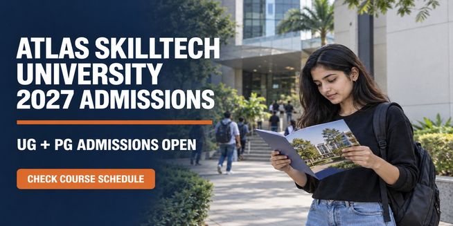 ATLAS SkillTech University Mumbai Opens 2027 Admissions for UG and PG Programmes; Check Course-wise Schedule