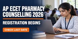 AP ECET Pharmacy Counselling 2026 Registration Begins Today
