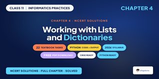 NCERT Solutions Class 11 Informatics Practices Chapter 4 2026-27