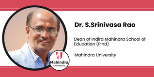 Mahindra University, Dean of Indira Mahindra school of education (P.hd): Dr. S.Srinivasa Rao Interview