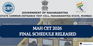 MAH CET 2026 Final Schedule Released; PCM Exam Dates Revised, Check Details Here