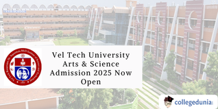 Vel Tech University Arts & Science Admission 2025 Now Open; Apply for UG and PG Programs