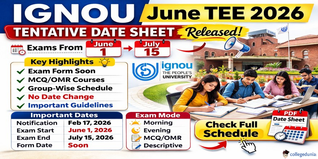 IGNOU June TEE 2026 Tentative Date Sheet Released; Check Schedule Here