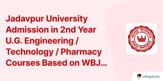 Jadavpur University Admission in 2nd Year UG Engineering / Technology / Pharmacy Courses Based on WBJEEB Seat Allotment, Check Details