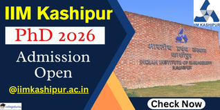 IIM Kashipur PhD & Executive PhD Admission Begins for Session 2026; Apply Till February 28