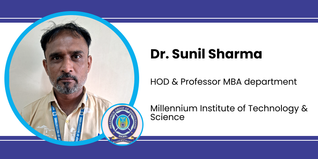 Millennium Institute of Technology and Science, Bhopal, HOD & Professor MBA department: Dr. Sunil Sharma Interview