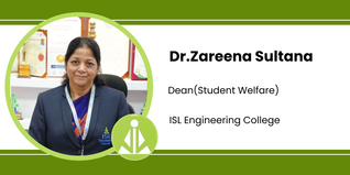ISL Engineering College, Dean(Student Welfare): Dr.Zareena Sultana Interview
