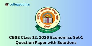 CBSE Class 12 2026 Economics - Set 1 Question Paper with Solutions PDF : Available Here