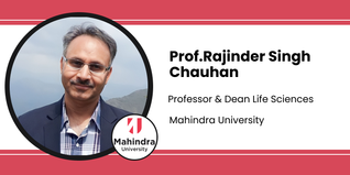 Mahindra University, Professor & Dean Life Sciences: Prof.Rajinder Singh Chauhan Interview