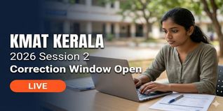 KMAT Kerala 2026 Session 2 Correction Window Open; Last Date May 20