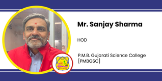 P.M.B. Gujarati Science College, HOD: Mr. Sanjay Sharma Interview