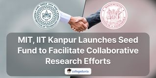 MIT, IIT Kanpur Launches Seed Fund to Facilitate Collaborative Research Efforts; Check Details Here