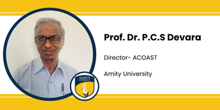 Amity University, Gurgaon, Director- ACOAST: Prof. Dr. P.C.S Devara Interview