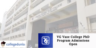 VG Vaze College PhD Program Admissions Open;  Apply Before February 20