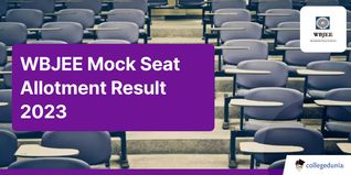 WBJEE Mock Seat Allotment Result 2023 for Mop-Up Round Declared @wbjeeb.nic.in; Check Details Here