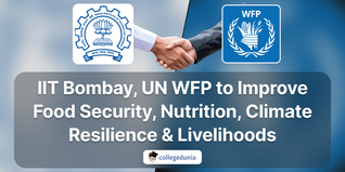 IIT Bombay, UN WFP Collaborates to Improve Food Security, Nutrition, Climate Resilience & Livelihoods; Check Details Here