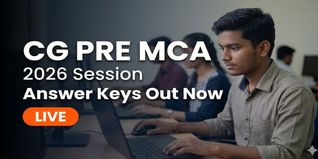 CG Pre MCA 2026 Answer Keys Out; Raise Objections by May 25