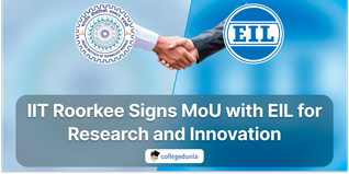 IIT Roorkee Signs MoU with EIL for Research and Innovation; Check Details Here
