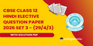 CBSE Class 12 Hindi Elective Set 3 - (29/4/3) Question Paper 2026 with Solution PDF