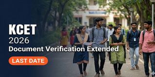 KCET 2026 Document Verification Deadline Extended Till May 21