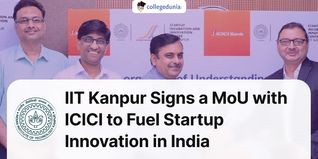 IIT Kanpur Signs a MoU with ICICI to Fuel Startup Innovation in India; Check Details Here
