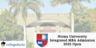 Nirma University Integrated MBA Admission 2025 Open; Apply Before May 31