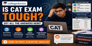 Is CAT Exam Tough? Check Exam Structure, IIM Cutoffs, Difficulty Comparisons, Reddit Discussions