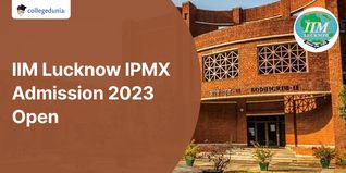 IIM Lucknow IPMX Admission 2023 Open Till October 31; Check Details Here