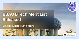 BBAU BTech Merit List Released @bbau.ac.in; Check Direct Link Here