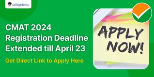 CMAT 2024 Registration Deadline Extended till April 23; Get Direct Link to Apply Here