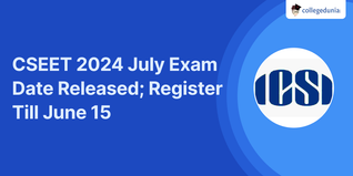 CSEET 2024 July Exam Date Released; Register Till June 15 @smash.icsi.edu