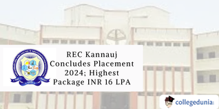 REC Kannauj Concludes Placement 2024; Highest Package INR 16 LPA