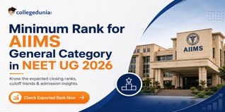 Minimum Rank for AIIMS General Category in NEET UG 2026