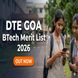 DTE Goa BE Merit List 2026 Out at dte.goa.gov.in; Check Direct Link to Download