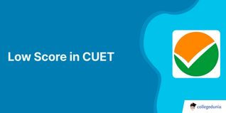 Low Score in CUET 2025? Check Passing Marks for DU, BHU and Courses & Colleges List