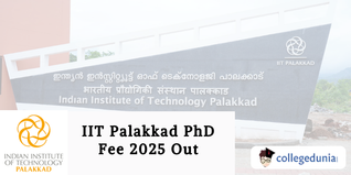 IIT Palakkad PhD Fee 2025 Out; Check Details Here
