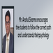 Mr. Anshul Sharma encourages the students to follow the correct path and understands their psychology