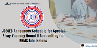Jharkhand AYUSH NEET Counselling: JCECEB Announces Special Stray Vacancy Round II for BHMS Admissions