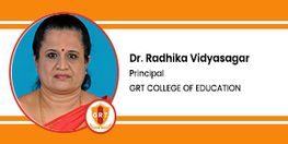 Interview Dr Radhika Vidyasagar Principal at GRT College of Education Tirutani