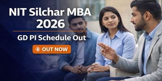 NIT Silchar MBA GD PI Shortlist Released; Rounds April 27-May 1, 2026