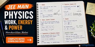 JEE Main Physics Work Energy and Power Handwritten Notes