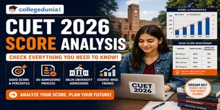 CUET 2026 Score Analysis: Check Good Score, Percentile, DU Admissions & Course-Wise Trends