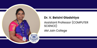 AM Jain College, Assistant Professor (COMPUTER SCIENCE): Dr. V. Belsini Gladshiya Interview