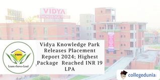 Vidya Knowledge Park Placement Report 2024: Highest Package Reaches INR 19.2 LPA