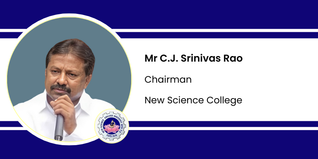 New Science College, Chairman: Mr C.J. Srinivas Rao Interview