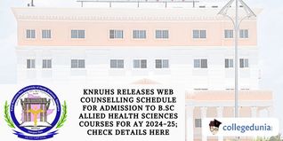 KNRUHS Releases Web Counselling Schedule for Admission to B.Sc Allied Health Sciences Courses for AY 2024-25; Check Details Here